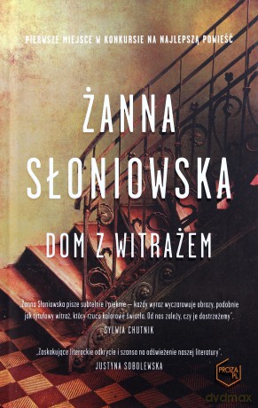Dom Z Witrażem - Słoniowska Żanna [KSIĄŻKA]