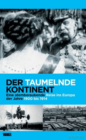 Der taumelnde Kontinent: Teil 1-3 [DVD]