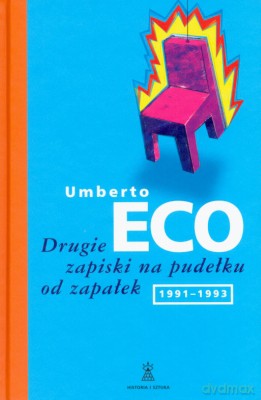 Drugie Zapiski Na Pudełku Od Zapałek - Umberto Eco [KSIĄŻKA]