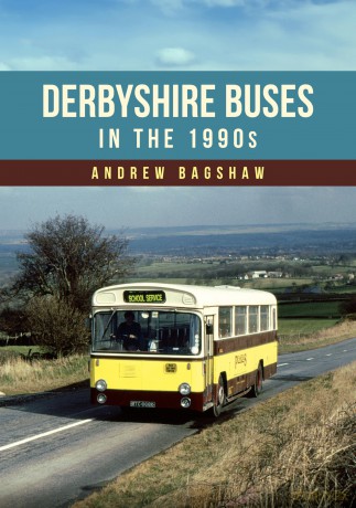 Derbyshire Buses In The 1990s [KSIĄŻKA]