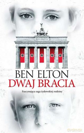 Dwaj Bracia - Ben Elton [KSIĄŻKA]