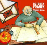 Dziadek Franek - Wojciech Ulman [KSIĄŻKA]