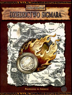 Dziedzictwo Sigmara Przewodnik Po Imperium [KSIĄŻKA]