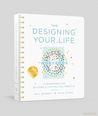 Designing Your Life Workbook The [KSIĄŻKA]