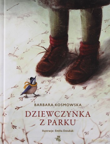 Dziewczynka Z Parku - Barbara Kosmowska [KSIĄŻKA]