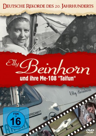 Deutsche Rekorde Des 20.Jh.-Elly Beinhor [DVD]