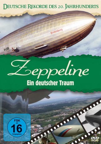 Deutsche Rekorde Des 20.Jh.-Zeppeline [DVD]