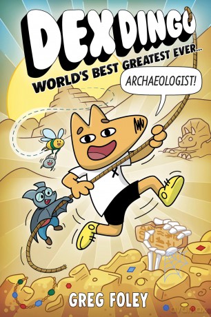 Dex Dingo Worlds Best Greatest Ever Archaeologist [KSIĄŻKA]
