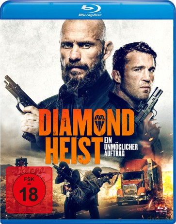 Diamond Heist - Ein Unmoeglicher Auftrag [Blu-Ray]