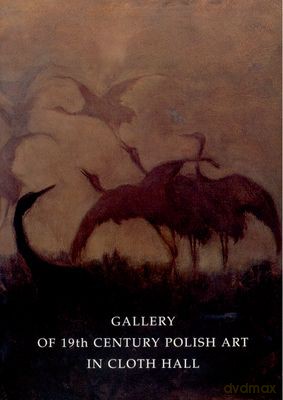 Galeria Sztuki Polskiej Xix Wieku W Sukiennicach - Mieczysław Porębski [KSIĄŻKA]