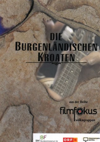 Die Burgenländischen Kroaten [DVD]