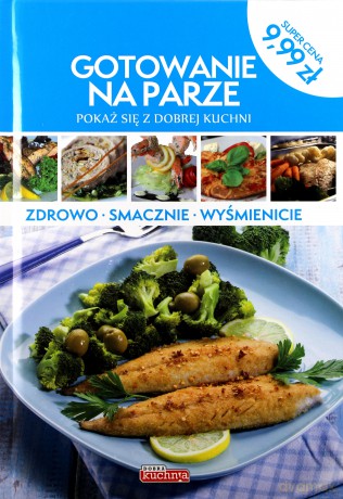 Gotowanie Na Parze [KSIĄŻKA]