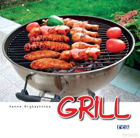 Grill - Hanna Grykałowska [KSIĄŻKA]