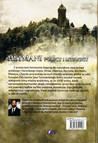 Hetmani Polscy I Litewscy - Sławomir Leśniewski [KSIĄŻKA]
