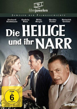 Die Heilige Und Ihr Narr (Filmjuwelen [DVD]