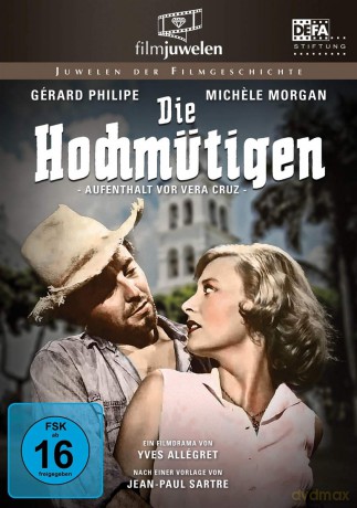 Die Hochmuetigen/Aufenthalt Vor Vera Cru [DVD]