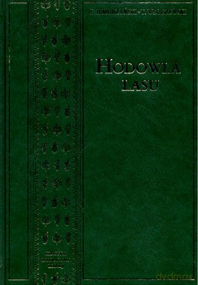 Hodowla Lasu - Eugeniusz Ilmurzyński, Tadeusz Włoczewski [KSIĄŻKA]