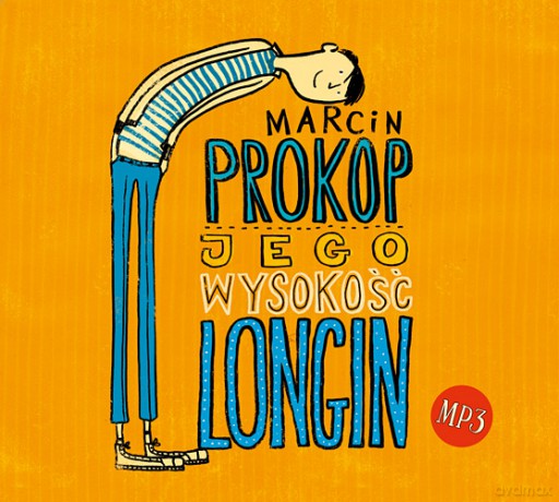 Jego Wysokość Longin - Marcin Prokop [AUDIOBOOK] [CD-MP3]