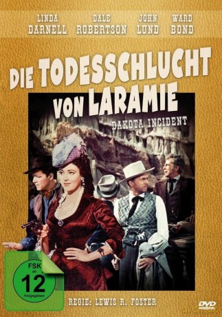 Die Todesschlucht Von Laramie (Dakota In [DVD]