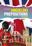 Jezyk Angielski Prepositions Przyimki - Paul Seligson [KSIĄŻKA]