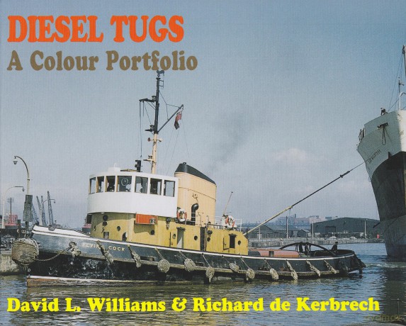 Diesel Tugs A Colour Portfolio [KSIĄŻKA]