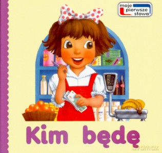 Kim Będę [KSIĄŻKA]