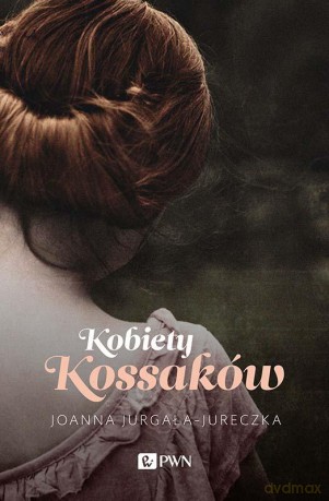 Kobiety Kossaków - Joanna Jurgała Jureczka [KSIĄŻKA]