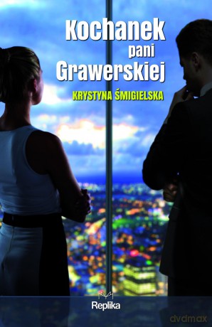 Kochanek Pani Grawerskiej - Krystyna Śmigielska [KSIĄŻKA]
