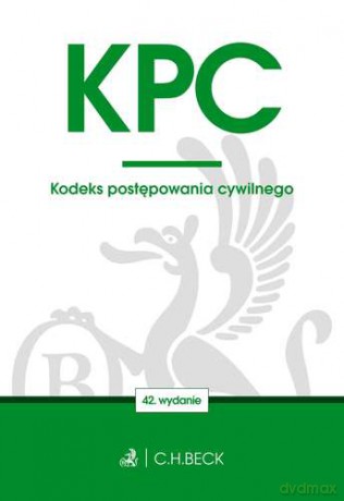 Kodeks Postępowania Cywilnego [KSIĄŻKA]