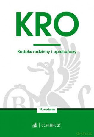 Kodeks Rodzinny I Opiekuńczy [KSIĄŻKA]