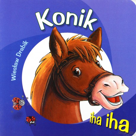 Konik - Wiesław Drabik [KSIĄŻKA]