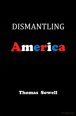 Dismantling America [KSIĄŻKA]