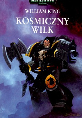 Kosmiczny Wilk - William King [KSIĄŻKA]