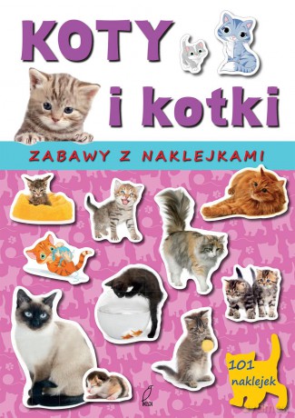 Koty I Kotki - Katarzyna Sarna [KSIĄŻKA]