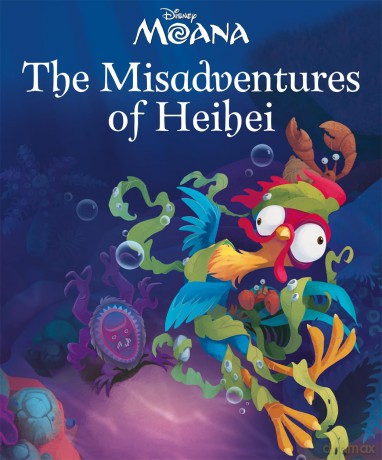 Disney Moana The Misadventures of Heihei [KSIĄŻKA]