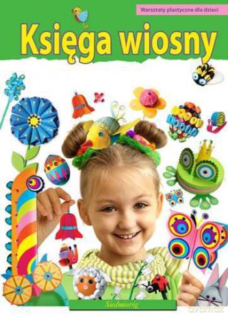 Księga Wiosny [KSIĄŻKA]