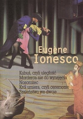Kubuś, Czyli Uległość - Eugene Ionesco [KSIĄŻKA]