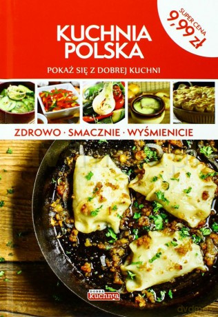 Kuchnia Polska [KSIĄŻKA]