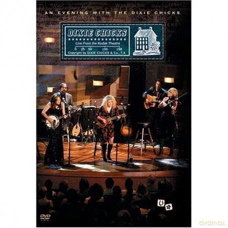 Dixie Chicks-Live From Kodak Theatre-An Evening... [DVD]