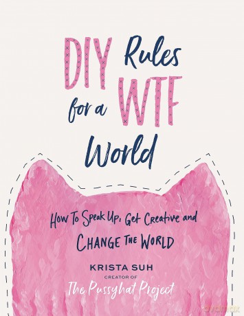 DIY Rules for a WTF World [KSIĄŻKA]