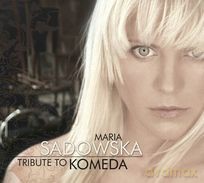 Maria Sadowska: Tribute to Komeda [CD]