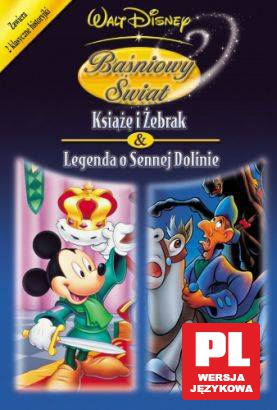 Baśniowy Świat 1: Legenda o Sennej Dolinie/Książę i żebrak [DVD]