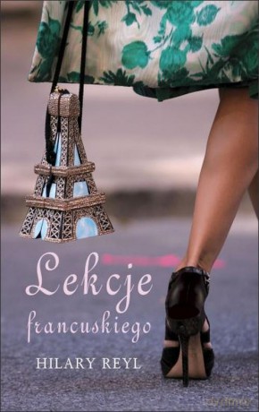 Lekcje francuskiego - Hilary Reyl [KSIĄŻKA]