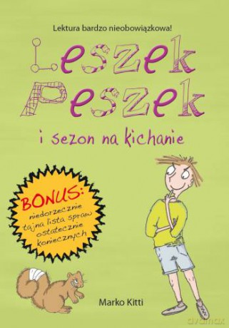 Leszek Peszek I Sezon Na Kichanie - Marko Kitty [KSIĄŻKA]