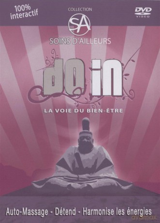 Do In - Soins D'ailleurs - La Voix Du Bien Etre [DVD]