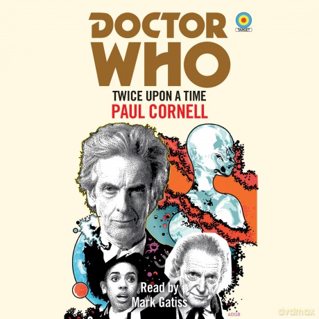 Doctor Who Twice Upon a Time [KSIĄŻKA]