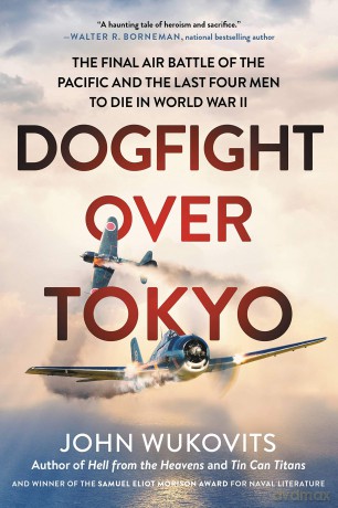Dogfight over Tokyo [KSIĄŻKA]