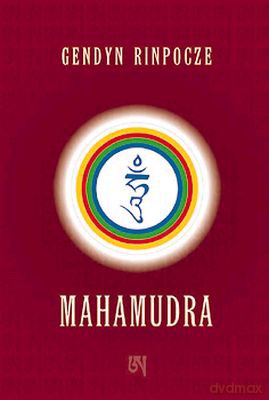 Mahamudra - Gendyn Rinpocze [KSIĄŻKA]