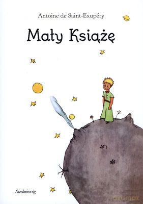 Mały Książę - Antoine De Saint-Exupery [KSIĄŻKA]