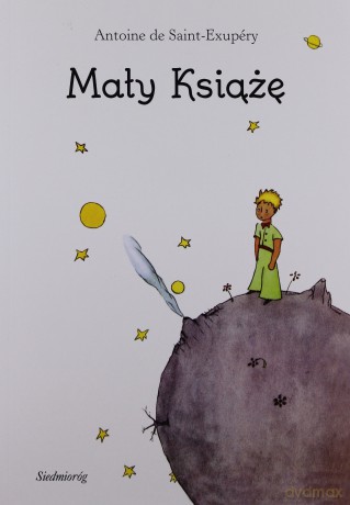 Mały Książę - Antoine De Saint-Exupery [KSIĄŻKA]